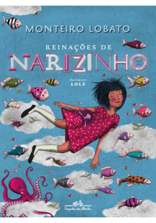 REINAÇÕES DE NARIZINHO (EDIÇÃO DE LUXO)