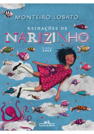 REINAÇÕES DE NARIZINHO (EDIÇÃO DE LUXO)