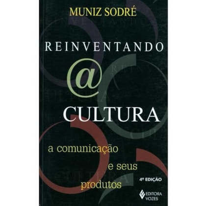 REINVENTANDO A CULTURA