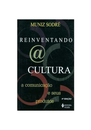 REINVENTANDO A CULTURA