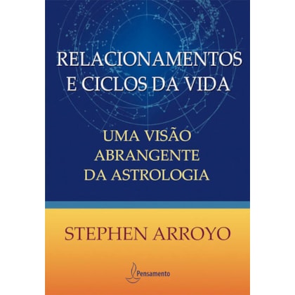 Relacionamentos e Ciclos da Vida