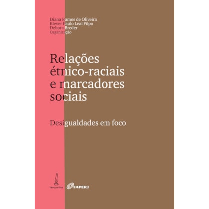 RELAÇÕES ÉTNICO-RACIAIS E MARCADORES SOCIAIS