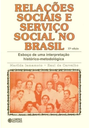 RELAÇÕES SOCIAIS E SERVIÇO SOCIAL NO BRASIL