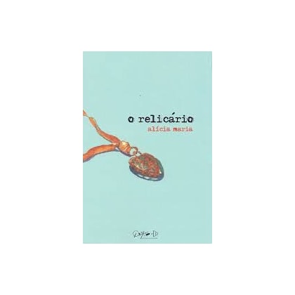Relicario, O