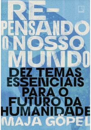 REPENSANDO O NOSSO MUNDO