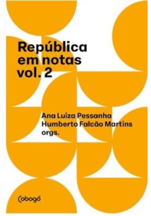 Repúblicas em notas Vol. 2