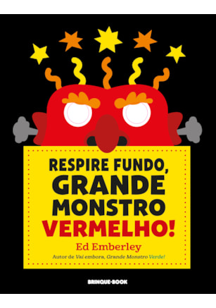Respire fundo, Grande Monstro Vermelho!