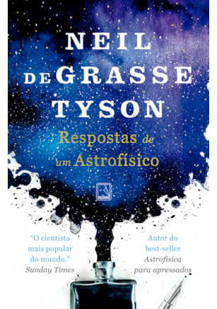 RESPOSTAS DE UM ASTROFÍSICO