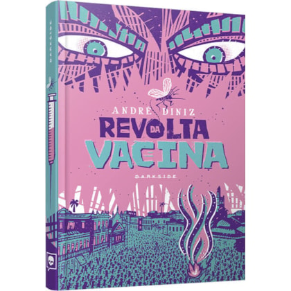 REVOLTA DA VACINA
