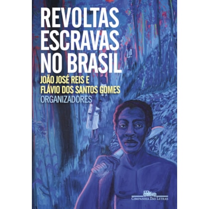 REVOLTAS ESCRAVAS NO BRASIL