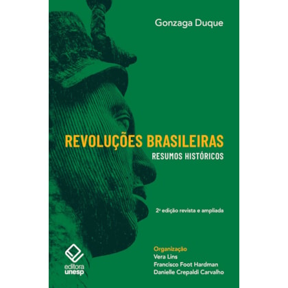 Revoluções brasileiras - 2ª edição revista e ampliada