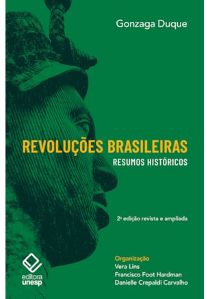 Revoluções brasileiras - 2ª edição revista e ampliada