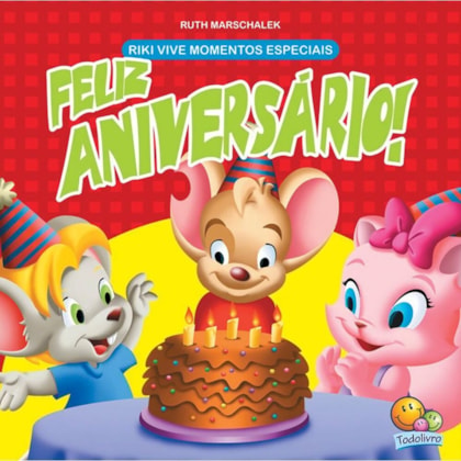 RIKI VIVE MOMENTOS ESPECIAIS:FELIZ ANIVERSÁRIO!