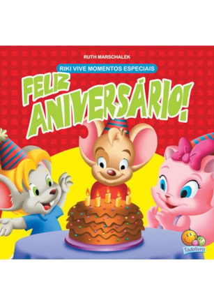 RIKI VIVE MOMENTOS ESPECIAIS:FELIZ ANIVERSÁRIO!
