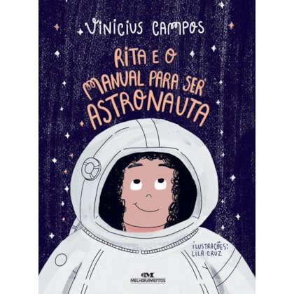 RITA E O MANUAL PARA SER ASTRONAUTA
