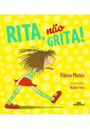 RITA, NÃO GRITA!