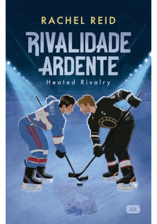 RIVALIDADE ARDENTE – HEATED RIVALRY