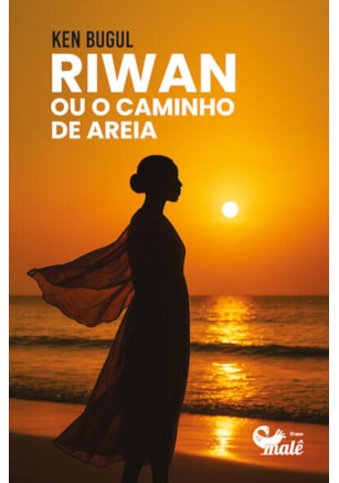 Riwan ou o caminho de areia