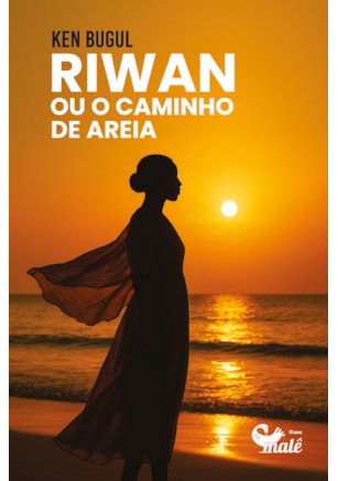Riwan ou o caminho de areia