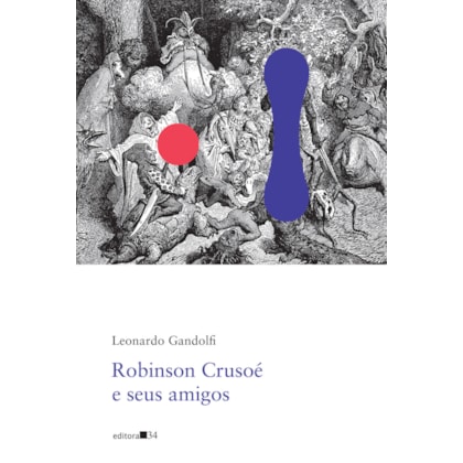 ROBINSON CRUSOÉ E SEUS AMIGOS (POESIA)