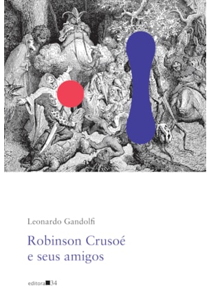 ROBINSON CRUSOÉ E SEUS AMIGOS (POESIA)