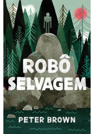 ROBÔ SELVAGEM