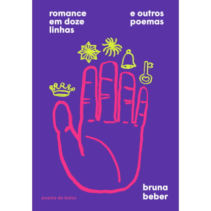 ROMANCE EM DOZE LINHAS E OUTROS POEMAS