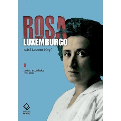 ROSA LUXEMBURGO - VOL. 2 - 3ª EDIÇÃO