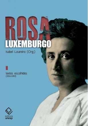 ROSA LUXEMBURGO - VOL. 2 - 3ª EDIÇÃO