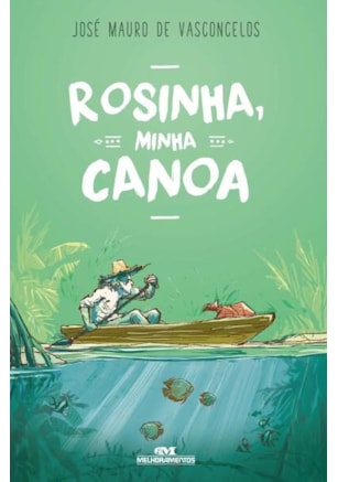ROSINHA, MINHA CANOA