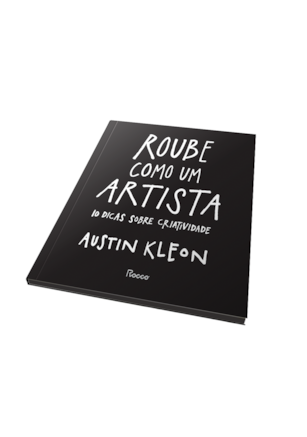 ROUBE COMO UM ARTISTA