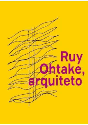 RUY OHTAKE, ARQUITETO