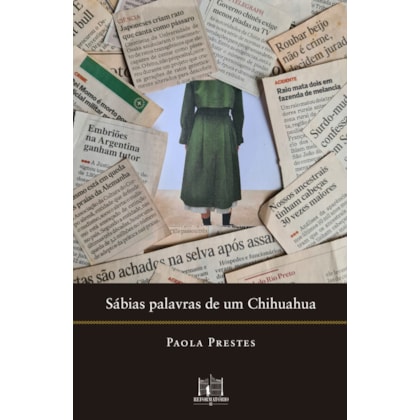 SÁBIAS PALAVRAS DE UM CHIHUAHUA