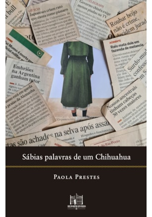 SÁBIAS PALAVRAS DE UM CHIHUAHUA