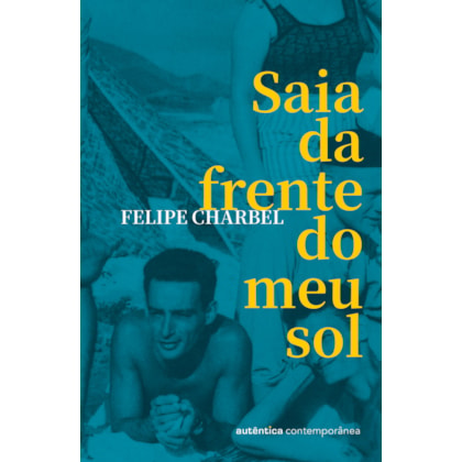 SAIA DA FRENTE DO MEU SOL