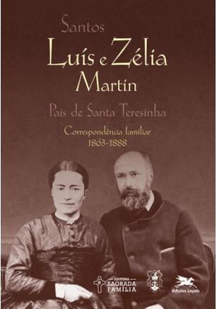SANTOS LUÍS E ZÉLIA MARTIN