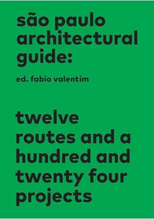 SÃO PAULO ARCHITECTURAL GUIDE