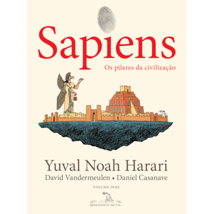 SAPIENS (EDIÇÃO EM QUADRINHOS): OS PILARES DA CIVILIZAÇÃO