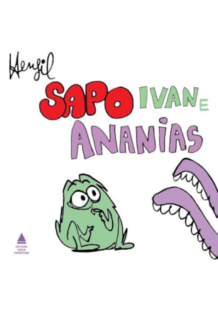 SAPO IVAN E ANANIAS