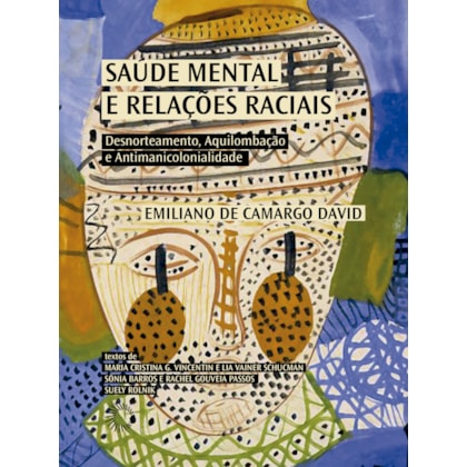 SAÚDE MENTAL E RELAÇÕES RACIAIS