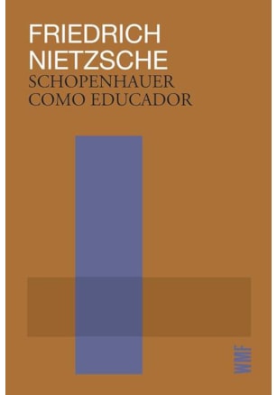 SCHOPENHAUER COMO EDUCADOR
