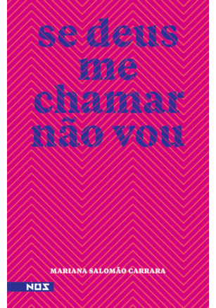 SE DEUS ME CHAMAR NÃO VOU