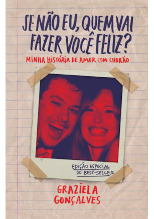 SE NÃO EU, QUEM VAI FAZER VOCÊ FELIZ? (EDIÇÃO ESPECIAL)