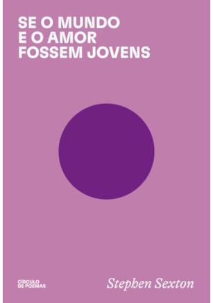 SE O MUNDO E O AMOR FOSSEM JOVENS
