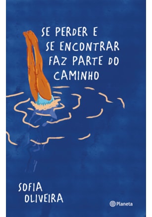 SE PERDER E SE ENCONTRAR FAZ PARTE DO CAMINHO