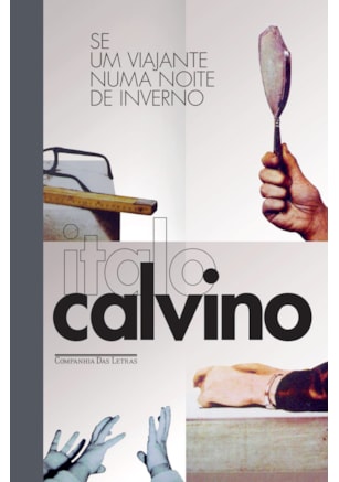 SE UM VIAJANTE NUMA NOITE DE INVERNO (EDIÇÃO ESPECIAL)