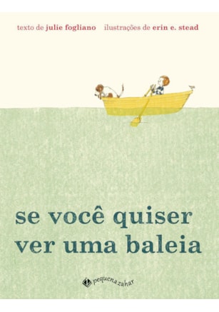 SE VOCÊ QUISER VER UMA BALEIA