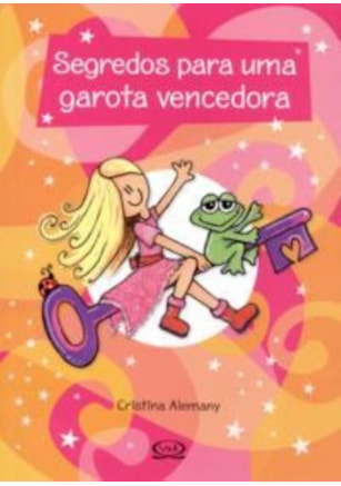 SEGREDOS PARA UMA GAROTA VENCEDORA