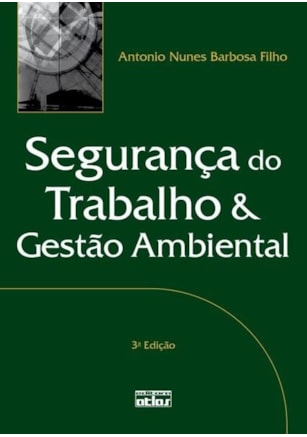 SEGURANÇA DO TRABALHO E GESTÃO AMBIENTAL