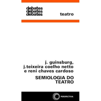 SEMIOLOGIA DO TEATRO